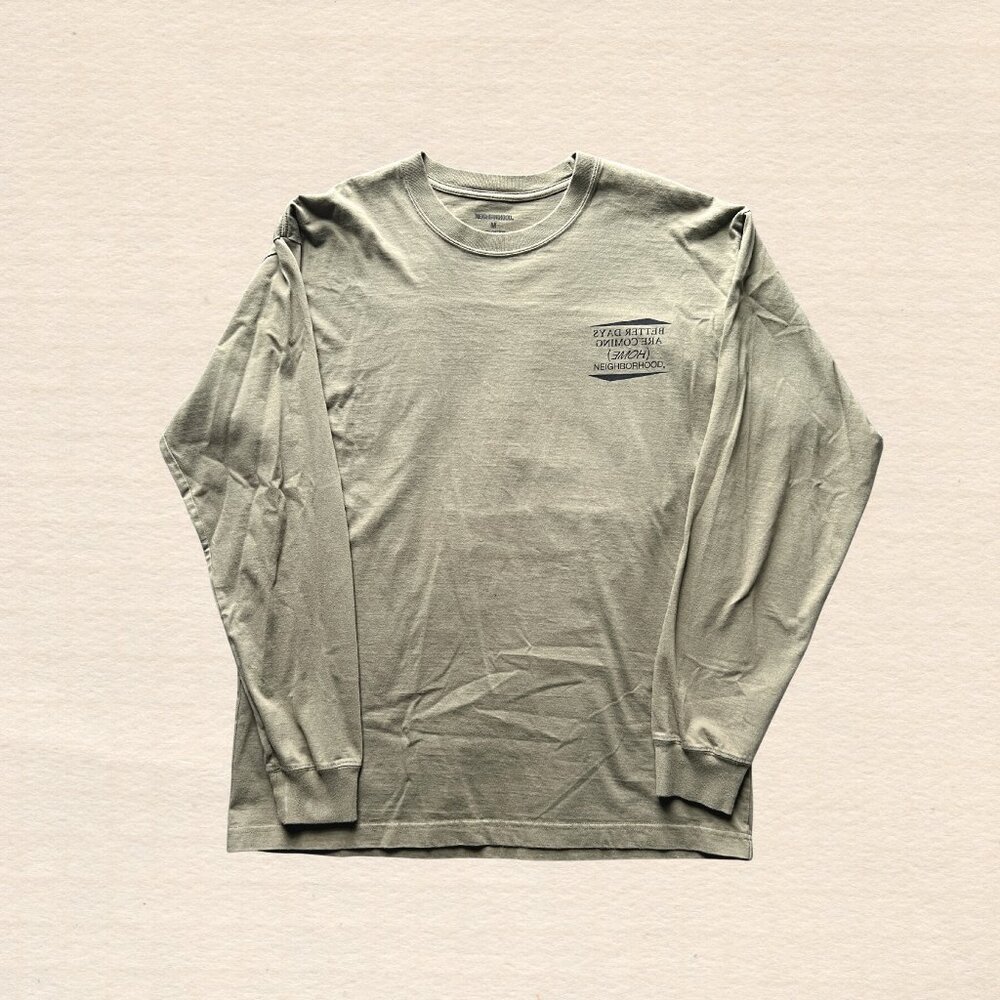 Neighborhood "Better Days Are Coming" Long Sleeve